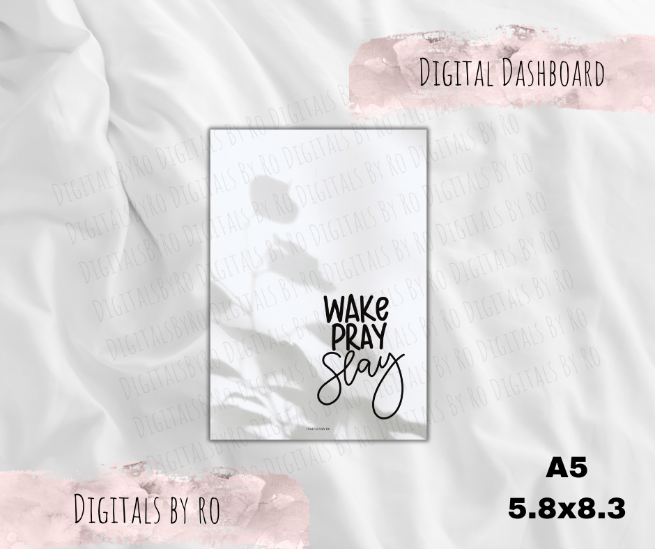 Wake, pray slay Dashboard